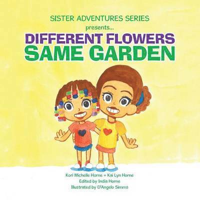 Sister Adventures Series Presents 1