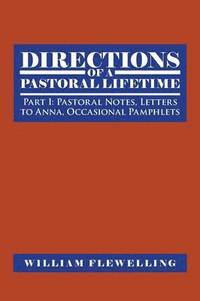 bokomslag Directions of a Pastoral Lifetime