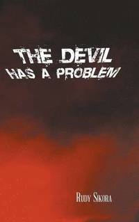 bokomslag The Devil Has a Problem