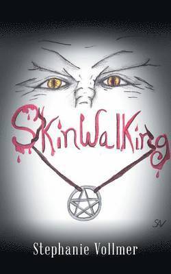 Skinwalking 1