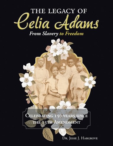 bokomslag Legacy of Celia Adams