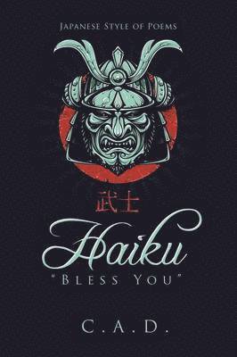 bokomslag Haiku "Bless You"
