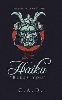 bokomslag Haiku "Bless You"