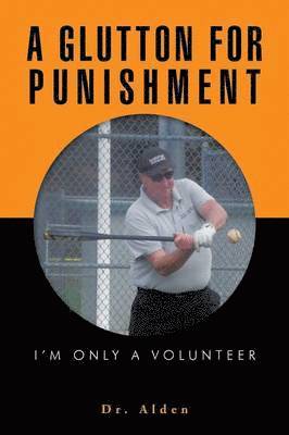 Glutton for Punishment