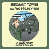 bokomslag Sergeant Topper And His Helicopter