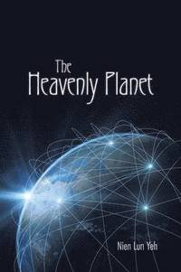 bokomslag The Heavenly Planet