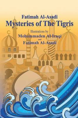 bokomslag Mysteries of The Tigris