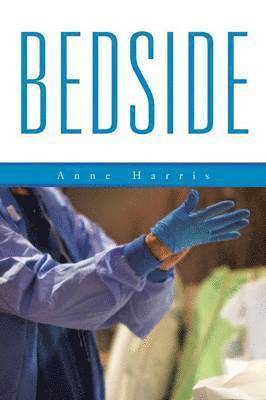 Anne Harris - Bedside, Häftad