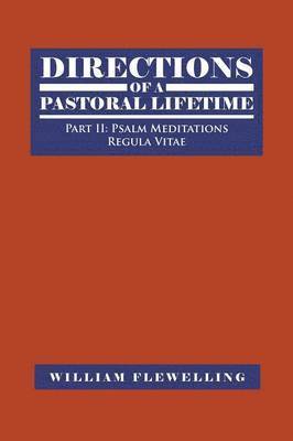 Directions of a Pastoral Lifetime 1