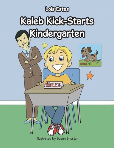 bokomslag Kaleb Kick-Starts Kindergarten