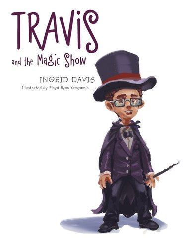 bokomslag Travis and the Magic Show