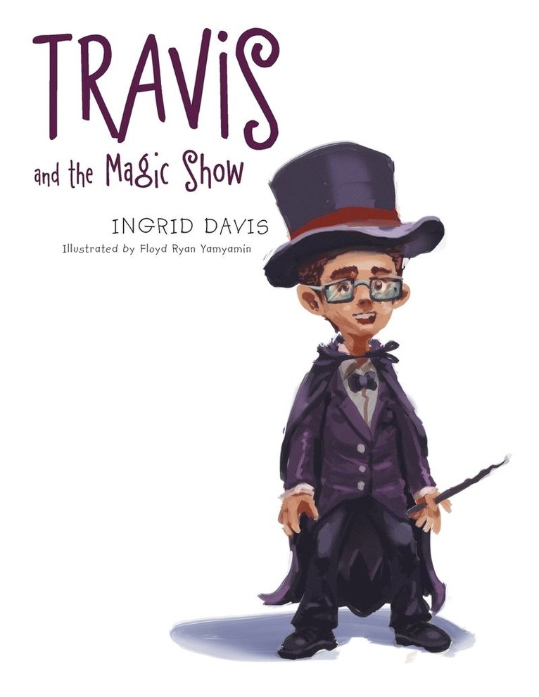 Travis and the Magic Show 1