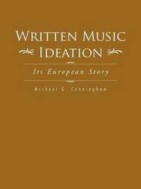 bokomslag Written Music Ideation