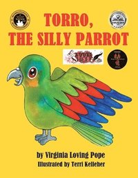 bokomslag Torro, The silly parrot