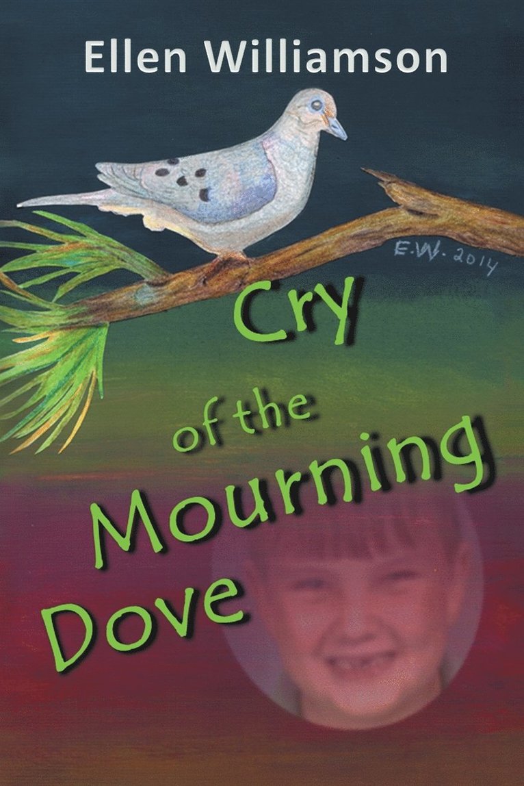 Cry of the Mourning Dove 1