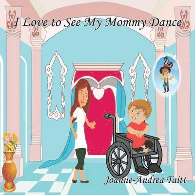 I Love to See My Mommy Dance 1