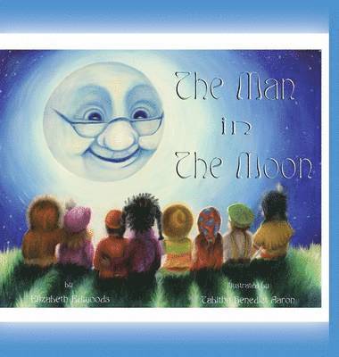 Elizabeth Edwoods - Man in the Moon, Inbunden