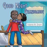 bokomslag Good Night Granddaddy