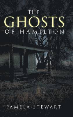The Ghosts of Hamilton 1