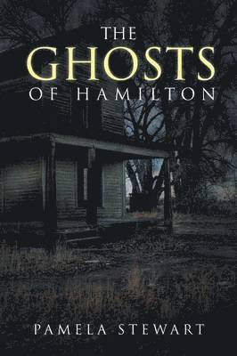Ghosts of Hamilton