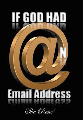 bokomslag If God had @n Email Address