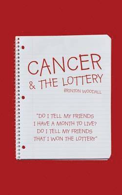 Cancer & the Lottery 1