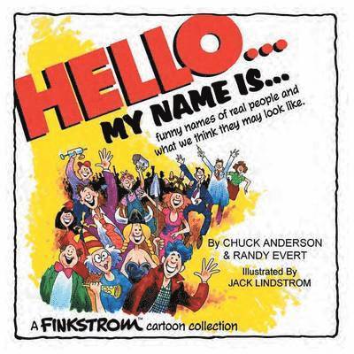 Chuck Anderson - Hello... My Name Is..., Häftad