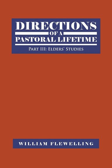 bokomslag Directions of a Pastoral Lifetime