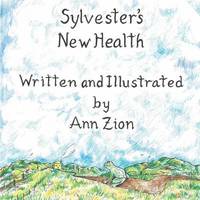 bokomslag Sylvester's New Health