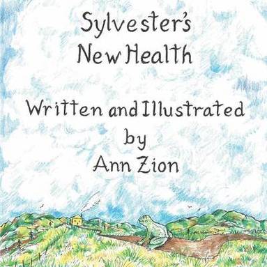 bokomslag Sylvester's New Health