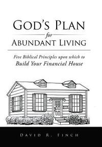 bokomslag God's Plan for Abundant Living