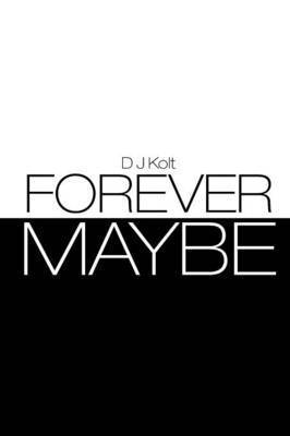 Forever/Maybe 1