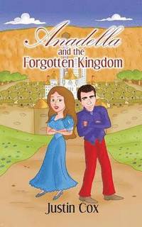 bokomslag Anadella and the Forgotten Kingdom