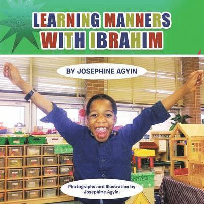 Learning Manners with Ibrahim 1