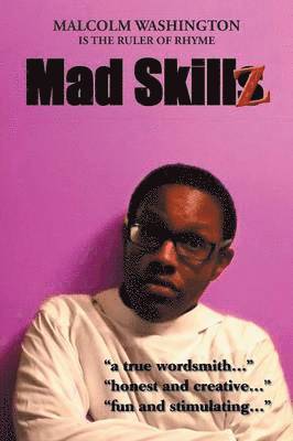 Malcolm Washington - Mad Skillz, Häftad
