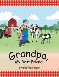 bokomslag Grandpa, My Best Friend