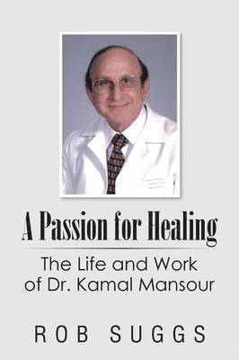 A Passion for Healing 1