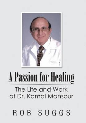 A Passion for Healing 1