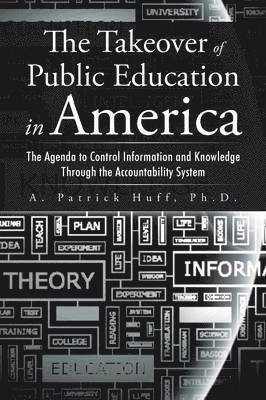 bokomslag Takeover of Public Education in America