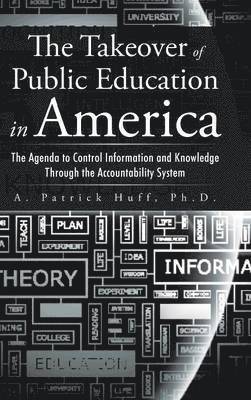 Takeover of Public Education in America 1