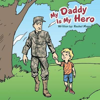 My Daddy Is My Hero 1