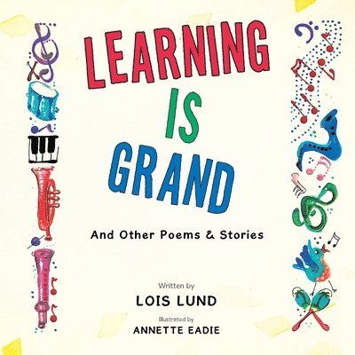 Learning Is Grand 1