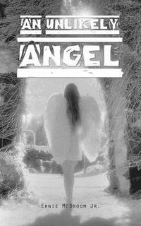 bokomslag An Unlikely Angel