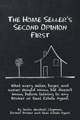 bokomslag Home Seller's Second Opinion First