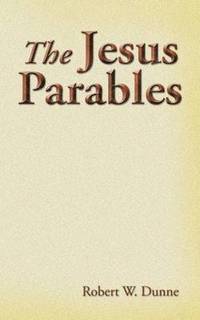 bokomslag The Jesus Parables