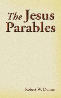 The Jesus Parables 1