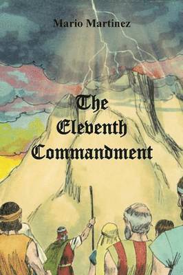 Mario Martinez - Eleventh Commandment, Häftad