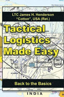 Tactical Logistics Made Easy 1