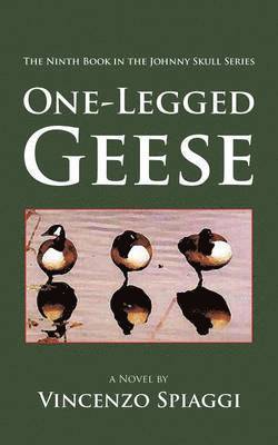 bokomslag One-Legged Geese