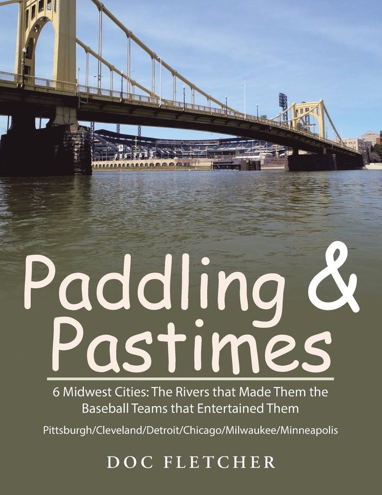 Paddling & Pastimes 1